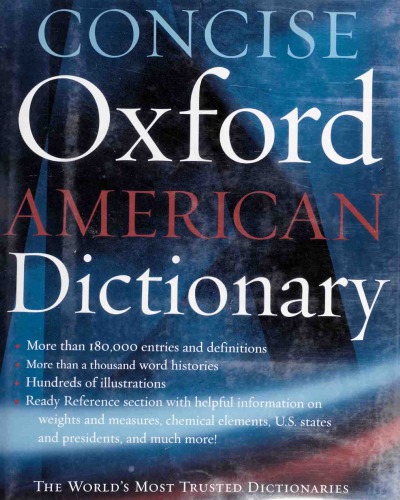 Concise Oxford American Dictionary 1st Edition Oxford Dictionaries