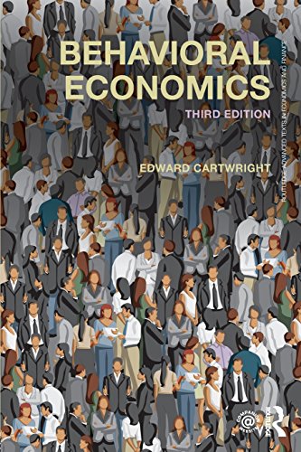 Behavioral Economics 3rd Edition Edward Cartwright