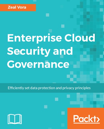 Enterprise Cloud Security And Governance Zeal Vora