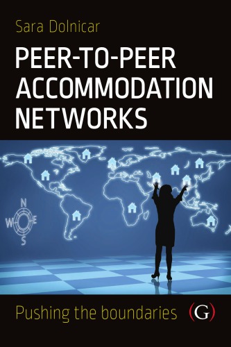 Peer To Peer Accommodation Networks An Examination Sara Dolnicar