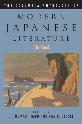 The Columbia Anthology Of Modern Japanese Literature Abridged J Thomas Rimer