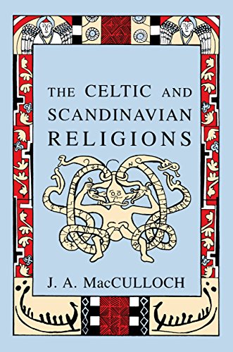 The Celtic And Scandinavian Religions 2nd Ja Macculloch