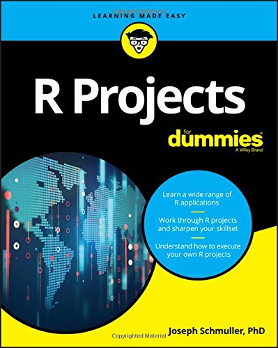 R Projects For Dummies 1st Edition Joseph Schmuller