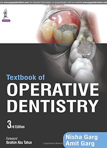 Textbook Of Operative Dentistry 3rd Edition Nisha Garg Amit Garg