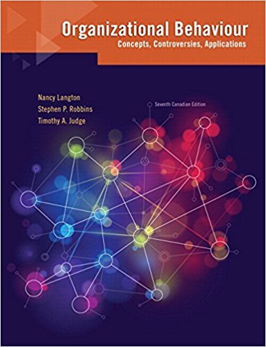 Orgnanizational Behaviour Concepets Controversies Applications 7th Canadian Nancy Langton