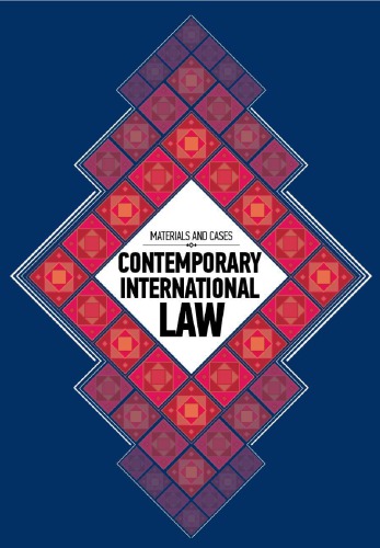 Contemporary International Law Materials And Cases Coll