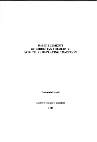 Basic Elements Of Christian Theology Fernando Canale