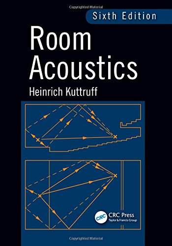 Room Acoustics 6th Heinrich Kuttruff
