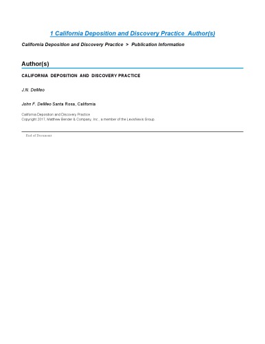 California Deposition And Discovery Practice Jn Demeo John F Demeo