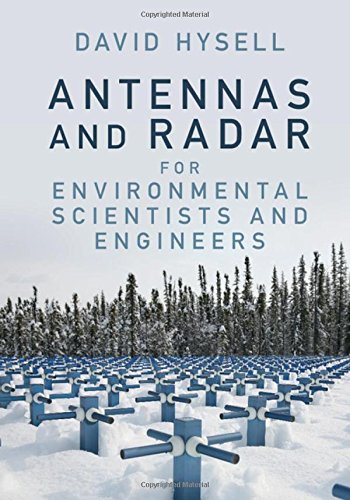 Antennas And Radar For Environmental Scientists And Engineers 1st Edition David Hysell