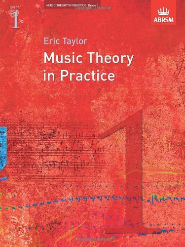 Music Theory In Practice Grade 1 Music Theory In Practice Eric Taylor