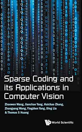Sparse Coding And Its Applications In Computer Vision Coll