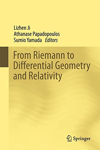 From Riemann To Differential Geometry And Relativity 1st Ed 2017 Lizhen Ji