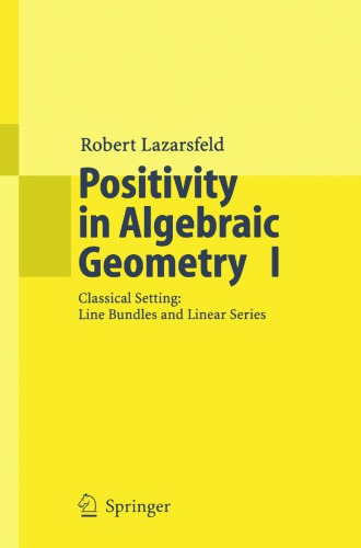 Positivity In Algebraic Geometry I Lazarsfeld Rk