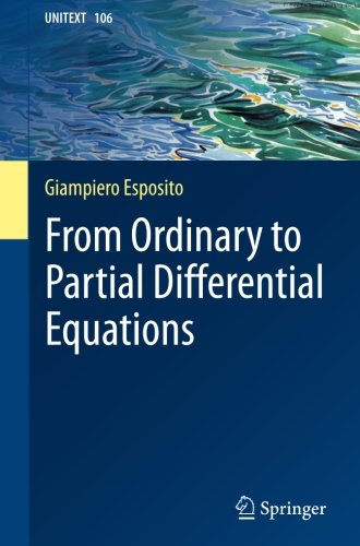 From Ordinary To Partial Differential Equations 1st Ed 2017 Giampiero Esposito