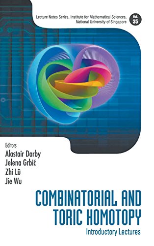 Combinatorial And Toric Homotopy Introductory Lectures Alastair Darby Et Al Eds