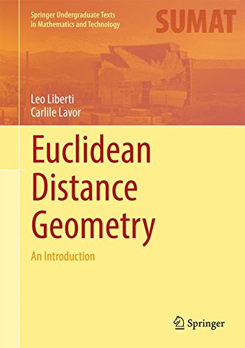 Euclidean Distance Geometry An Introduction 1st Leo Liberti