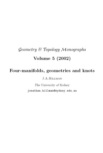 Fourmanifolds Geometries And Knots Hillman Ja