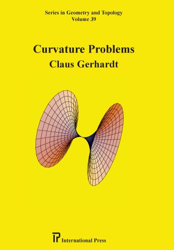 Curvature Problems 1st Claus Gerhardt
