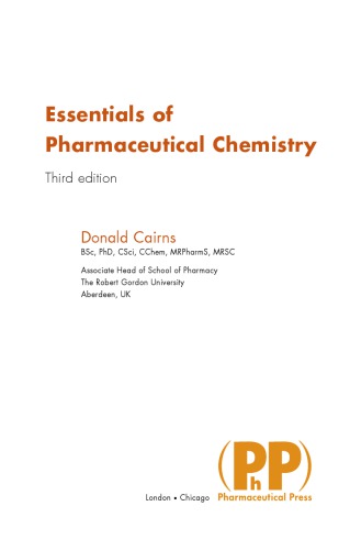 Essentials Of Pharmaceutical Chemistry 3 Ed 3rd Cairns Donald