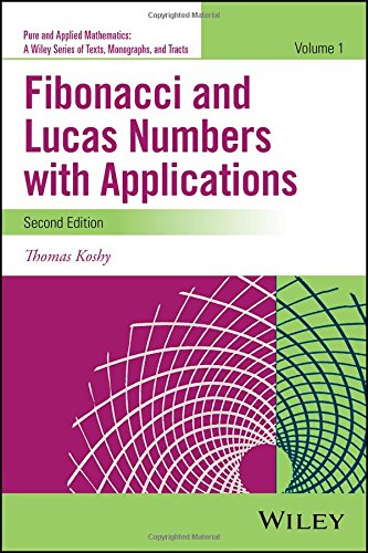 Fibonacci And Lucas Numbers With Applications Volume 1 2nd Edition Thomas Koshy