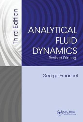 Analytical Fluid Dynamics 3rd Edition George Emanuel
