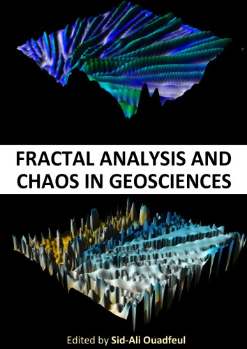 Fractal Analysis And Chaos In Geosciences Ouadfeul Sa Ed