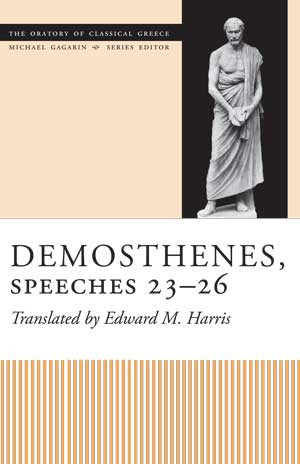 Speeches 2326 Demosthenes Edward M Harris Trans