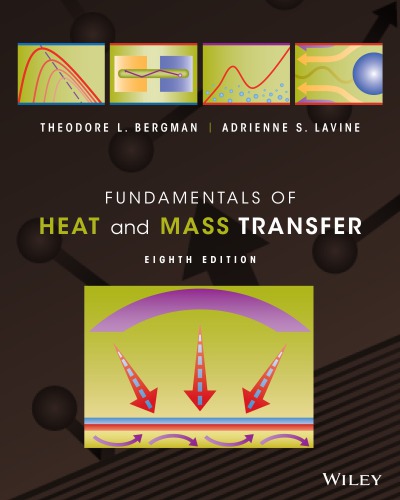 Fundamentals Of Heat And Mass Transfer 8th Edition Theodore L Bergman