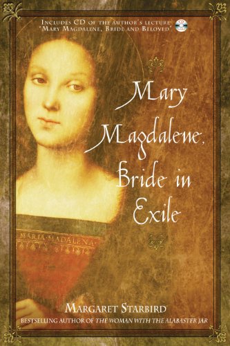 Mary Magdalene Bride In Exile Margaret Starbird