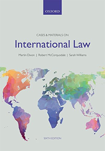 Cases Materials On International Law 6th Edition Martin Dixon