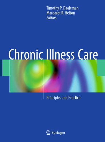 Chronic Illness Care Timothy P Daaleman Margaret R Helton