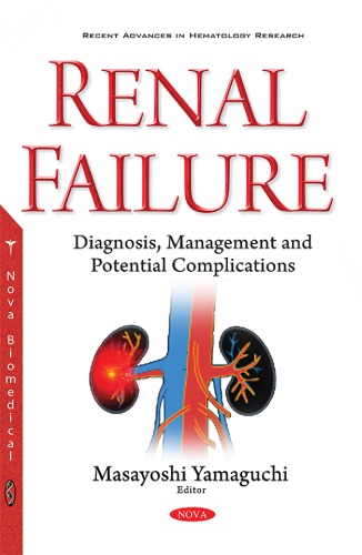 Renal Failure Diagnosis Management And Potential Complications Masayoshi Yamaguchi