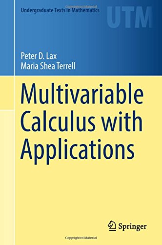 Multivariable Calculus With Applications 1st Ed 2017 Peter D Lax