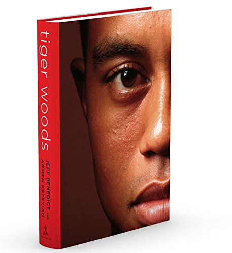 Tiger Woods Jeff Benedict Armen Keteyian