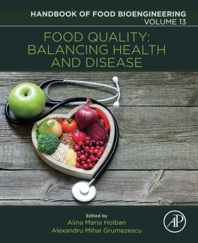 Food Quality Balancing Health And Disease 1st Edition Alina Maria Holban
