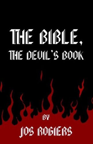 The Bible The Devils Book Jos Rogiers
