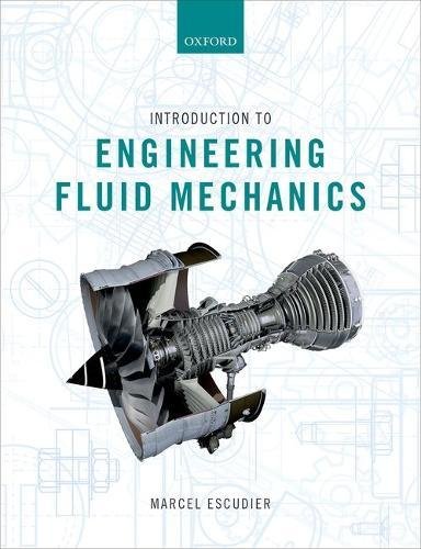 Introduction To Engineering Fluid Mechanics 1st Edition Marcel Escudier