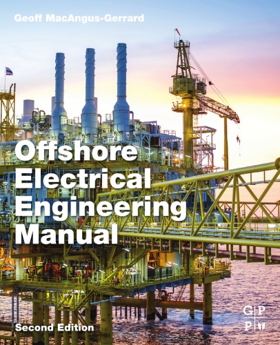 Offshore Electrical Engineering Manual 2nd Edition Geoff Macangusgerrard