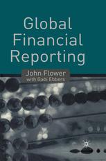 Global Financial Reporting John Flower Gabi Ebbers Auth