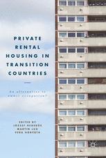 Private Rental Housing In Transition Countries An Alternative To Owner Occupation 1st Edition Jzsef Hegeds