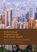 Multiowned Property In The Asiapacific Region Rights Restrictions And Responsibilities 1st Edition Erika Altmann