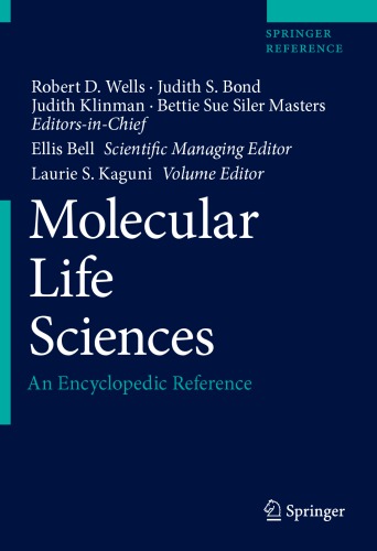 Molecular Life Sciences 1st Ed Robert D Wells Judith S Bond