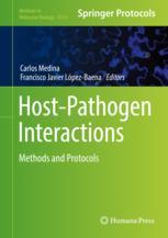Hostpathogen Interactions Methods And Protocols 1st Edition Carlos Medina