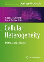 Cellular Heterogeneity Methods And Protocols 1st Edition Natasha S Barteneva