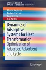 Dynamics Of Adsorptive Systems For Heat Transformation Optimization Of Adsorber Adsorbent And Cycle 1st Edition Alessio Sapienza