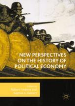 New Perspectives On The History Of Political Economy 1st Edition Robert Fredona