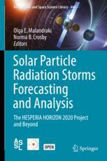 Solar Particle Radiation Storms Forecasting And Analysis The Hesperia Horizon 2020 Project And Beyond 1st Edition Olga E Malandraki