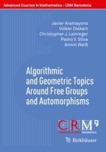 Algorithmic And Geometric Topics Around Free Groups And Automorphisms 1st Edition Javier Aramayona