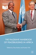 The Palgrave Handbook Of Peacebuilding In Africa 1st Edition Tony Karbo